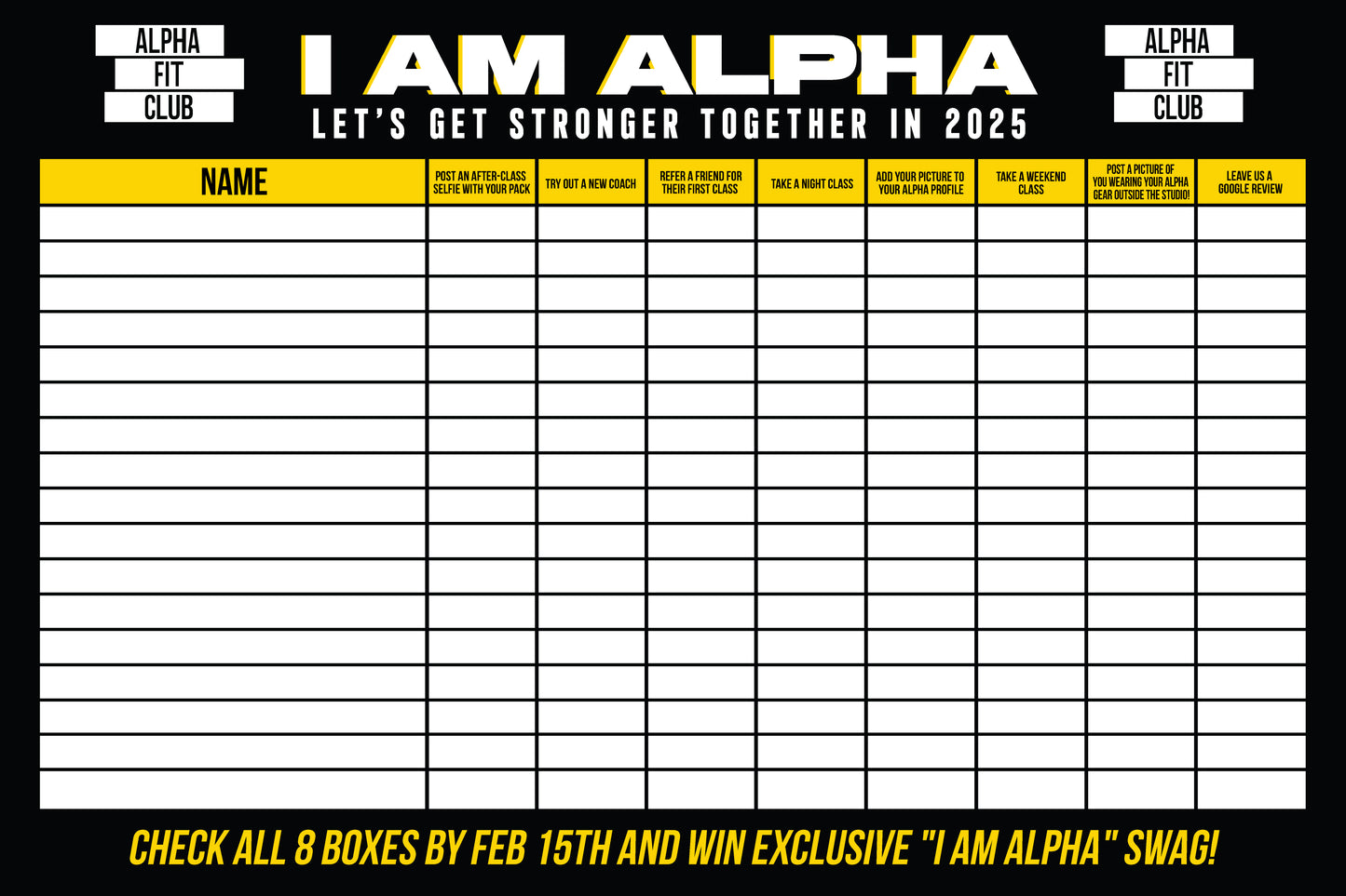 32"H x 48"W 13 OZ "I AM ALPHA" Sign Up Poster